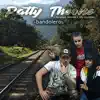 Stream & download Bandoleros (feat. Bandoleros) - Single