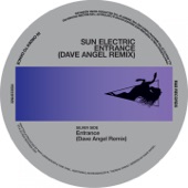 Sun Electric - Entrance (Dave Angel Remix)