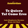 Te Quiero Tal Como Eres - Single