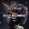 Mind Blowing: Part 1 album lyrics, reviews, download