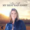 My Best Bad Habit - Single album lyrics, reviews, download
