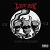 LET ME (feat. st4r & Surf) - Single album lyrics, reviews, download