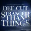Stranger Than Things - Single album lyrics, reviews, download