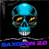El Saxofon 2.0 - Single