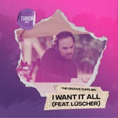 I Want It All (feat. Lüscher) artwork