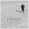 Stream & download Maagia - Single