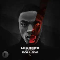 Leaders Don't Follow 2 by FELT album reviews, ratings, credits