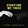 Everytime We Touch - Single