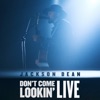 Don't Come Lookin' (Live) - EP, 2022
