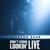 Don't Come Lookin' (Live) - EP