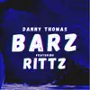 BARZ (feat. Rittz) - Single album lyrics, reviews, download