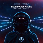 Never Walk Alone (feat. Rebecca Helena) artwork