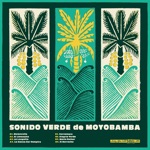 Sonido Verde de Moyobamba - Melancolía