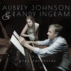 Play Favorites by Aubrey Johnson & Randy Ingram album reviews, ratings, credits