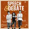 Speech & Debate (Original Motion Picture Score) album lyrics, reviews, download