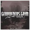 Gebroeders Grim - Single album lyrics, reviews, download