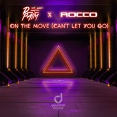 On the Move (Can't Let You Go) artwork