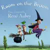 Room on the Broom album lyrics, reviews, download