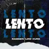 Lento - Single album lyrics, reviews, download