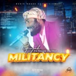Music House Entertainment - Militancy (feat. Ginjah)