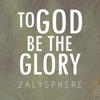 To God Be the Glory - Single