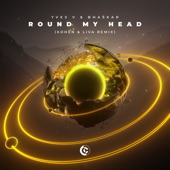 Round My Head (Kohen & LIVA Remix) artwork