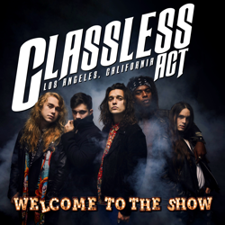 Welcome to the Show - Classless Act Cover Art