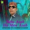 Taho Azab Ho Man Azab - Ustad Dad Muhammad Chabari lyrics