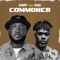 Commoner (feat. BUJU) - KINGP lyrics