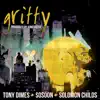 Gritty (feat. SoSoon & Solomon Childs) - Single album lyrics, reviews, download