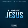I Speak Jesus - Single album lyrics, reviews, download