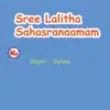 Sree Lalitha Sahasranaamam - Single album lyrics, reviews, download