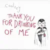 Thank You for Drinking of Me album lyrics, reviews, download