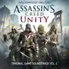 Stream & download Assassin's Creed Unity, Vol. 1 (Original Game Soundtrack)