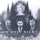 Oh Holy Night (feat. The Celtic Tenors) artwork