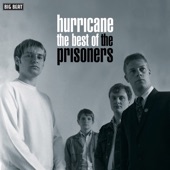 Hurricane: The Best of the Prisoners