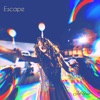 Escape - Single, 2022