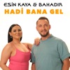 Hadi Bana Gel - Single