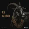 El Nene - Single album lyrics, reviews, download