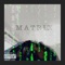 Matrix - Zain2Faded lyrics
