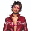 Never Been - Mary J. Blige