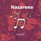 Nazareno - Trueno lyrics