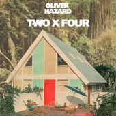 Oliver Hazard - Two x Four