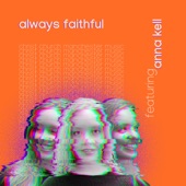 Always Faithful (feat. Anna Kell) artwork