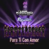 Para Ti Con Amor (Bríndame una Copa) - Single