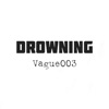 Drowning - Single