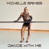 Dance With Me - Single