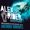 Skeleton Key(Alex Rider Adventure) - Anthony Horowitz