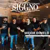 Mejor Dímelo (En Vivo) - Single album lyrics, reviews, download