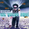 Me Quedo Aquí - Single album lyrics, reviews, download